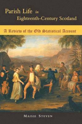 bokomslag Parish Life in Eighteenth Century Scotland