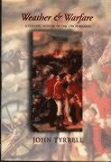 John Tyrrell - Weather and Warfare: A Climatic History of the 1798 Rebellion, Häftad