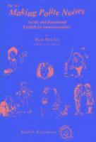 New Making Polite Noises