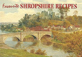 Favourite Shropshire Recipes