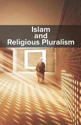 bokomslag Islam and Religious Pluralism