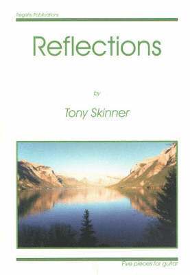 Reflections: Five Pieces for Guitar