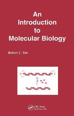 bokomslag An Introduction to Molecular Biology