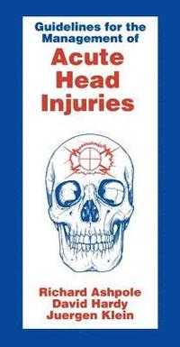 bokomslag Guidelines for Management of Acute Head Injury