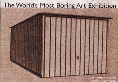 The World's Most Boring Art Exhibition 1