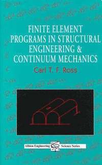 bokomslag Finite Element Programs in Structural Engineering and Continuum Mechanics