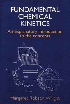 bokomslag Fundamental Chemical Kinetics