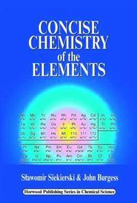 bokomslag Concise Chemistry of the Elements