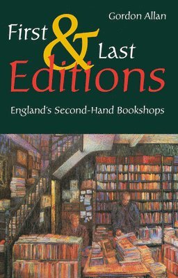 bokomslag First and Last Editions