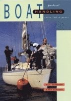 Boat Handling Under Sail & Power 1