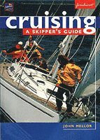 John Mellor - Cruising: A Skipper's Guide, Häftad