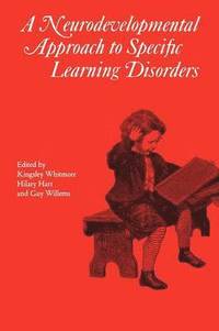 bokomslag Neurodevelopmental Approach to Specific Learning Disorders
