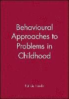 bokomslag Behavioural Approaches to Problems in Childhood