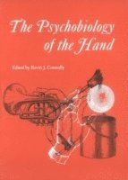 bokomslag The Psychobiology of the Hand