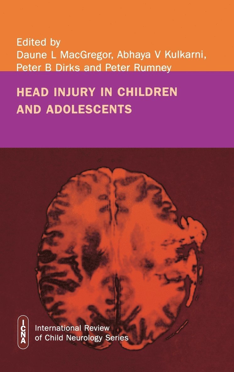 Head Injury in Childhood and Adolescence 1