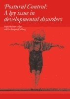Mijna Hadders-Algra, Eva Brogen Carlberg, Mijna Hadders-Algra, Eva Brogren Carlberg, Mijna Hadders-algra - Postural Control, Häftad