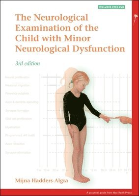 Mijna Hadders-Algra - Examination of the Child with Minor Neurological Dysfunction, Häftad