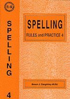 Spelling Rules and Practice: No. 4 1