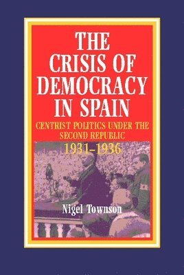 The Crisis of Democracy in Spain 1