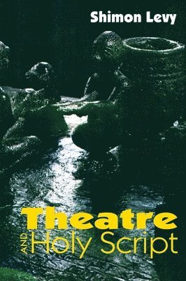 Theatre and Holy Script