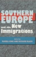 bokomslag Southern Europe and the New Immigrations