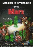Clark Nida - Spookie and Dyspepsia Go to Mars, Häftad