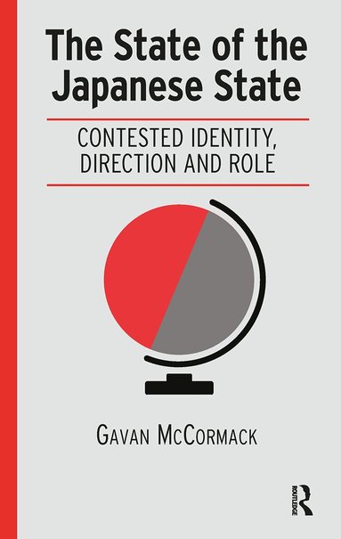 Gavan McCormack - State of the Japanese State, Inbunden