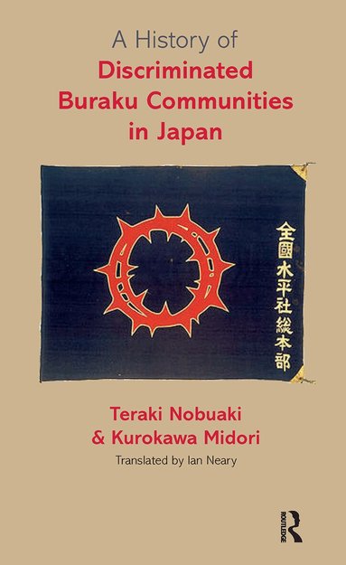 Teraki Nobuaki, Kurokawa Midori - History of Discriminated Buraku Communities in Japan, Inbunden