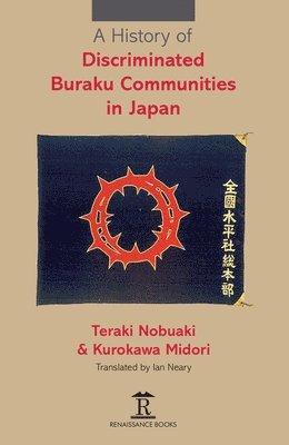 bokomslag A History of Discriminated Buraku Communities in Japan