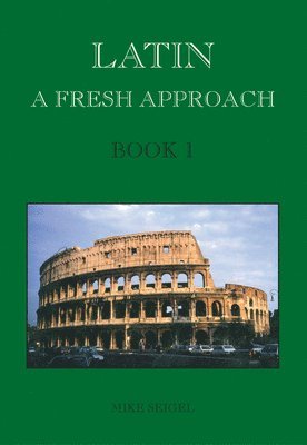 bokomslag Latin: A Fresh Approach Book 1