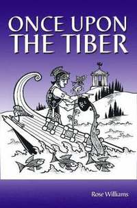 bokomslag Once Upon the Tiber