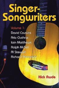 bokomslag Singer-Songwriters, Volume 1