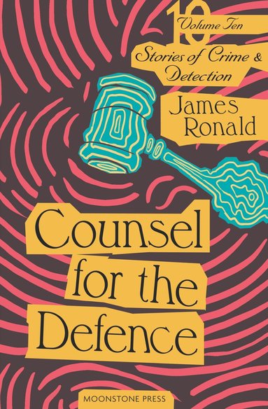 James Ronald, Chris Verner - Counsel for the Defence, Häftad