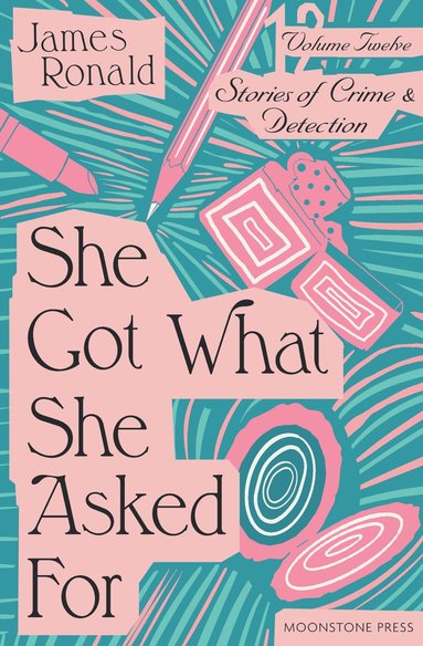 James Ronald, Chris Verner - She Got What She Asked For, Häftad