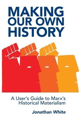 Making Our Own History 1