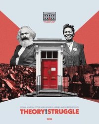 bokomslag Theory & Struggle: Journal of the Marx Memorial Library