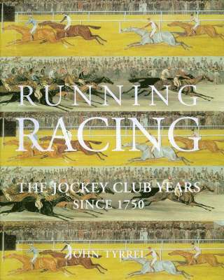 John Tyrrel, Michael Tanner - Running Racing, Inbunden