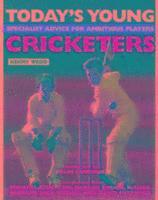 Today's Young Cricketers