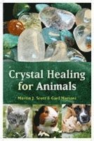 bokomslag Crystal Healing for Animals