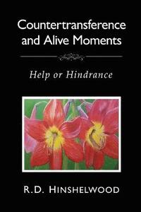 bokomslag Countertransference and Alive Moments
