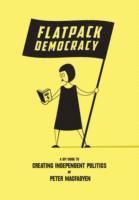 Flatpack Democracy 1