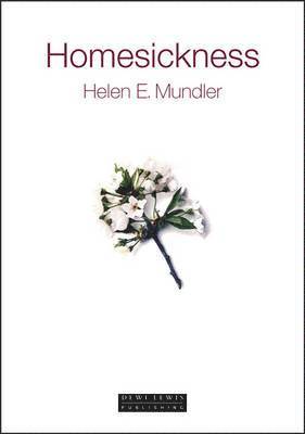 Helen E Mundler, Helen E. Mundler - Homesickness, Häftad
