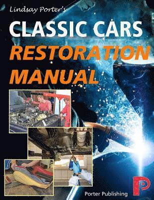 bokomslag Classic Cars Restoration Manual