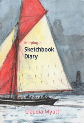 Keeping a Sketchbook Diary 1