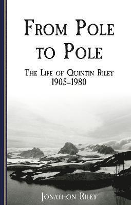 Jonathon Riley - From Pole to Pole, Häftad