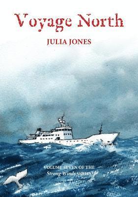 Julia Jones - Voyage North, Häftad