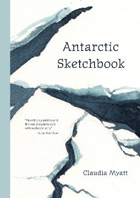 Antarctic Sketchbook 1