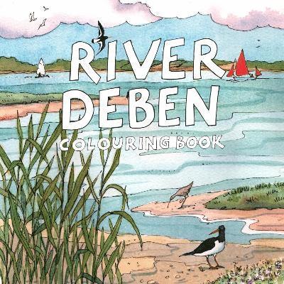 Claudia Myatt - River Deben Colouring Book, Häftad