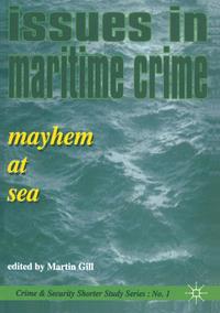 bokomslag Issues in Maritime Crime