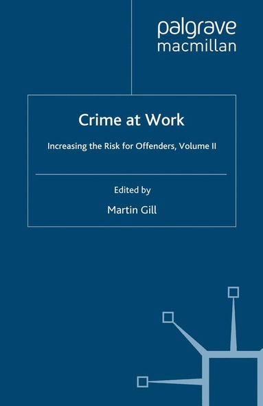 M. Gill - Crime at Work Vol 2, Häftad